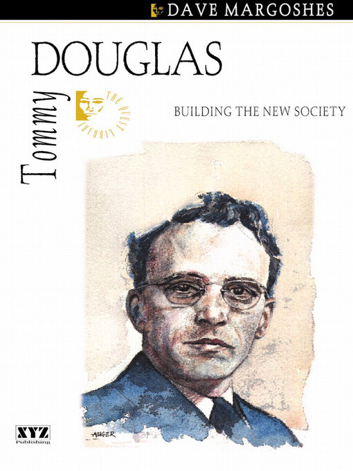 Title details for Tommy Douglas by Dave Margoshes - Available